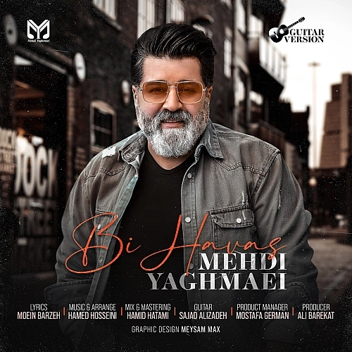 Cover artwork for Bi Havas (guitar Version) by Mehdi Yaghmaei